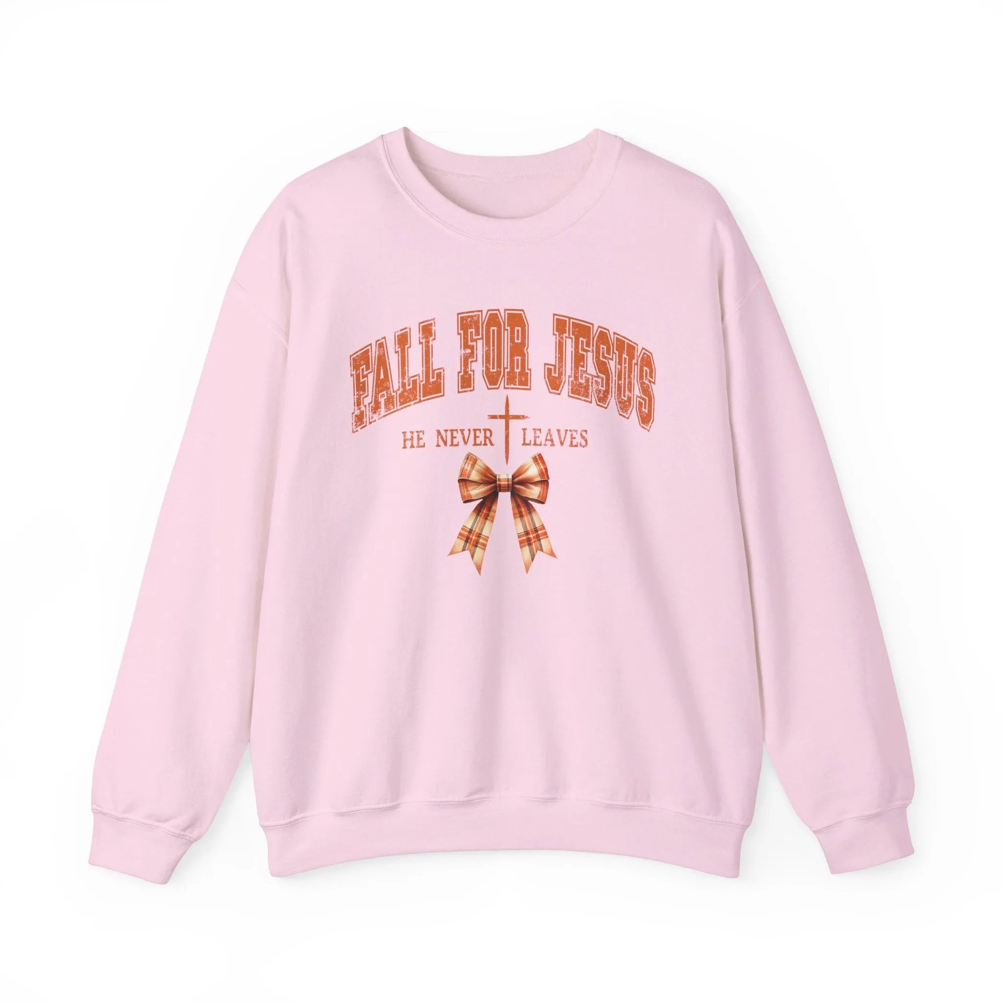 Fall For Jesus He Never Leaves Crewneck Sweatshirt