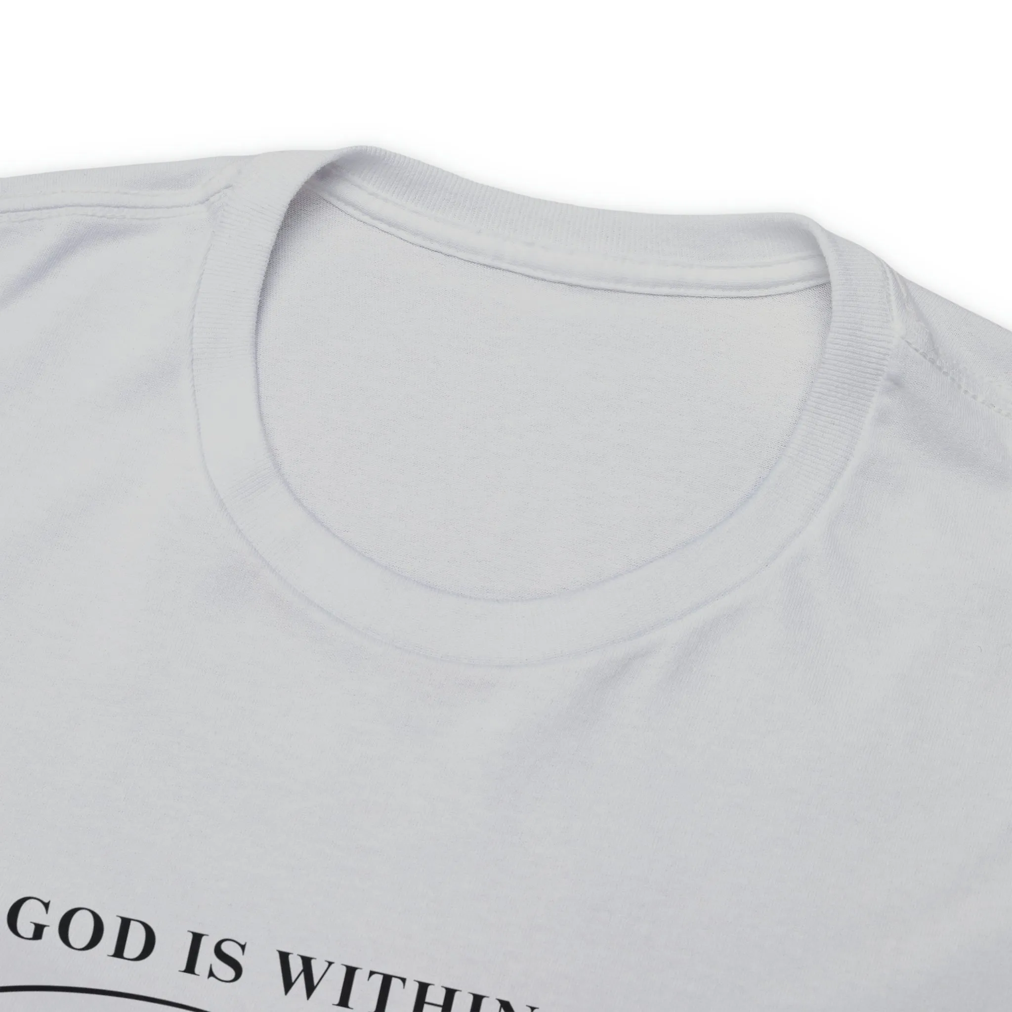 God Is Within Her | Cotton Tee