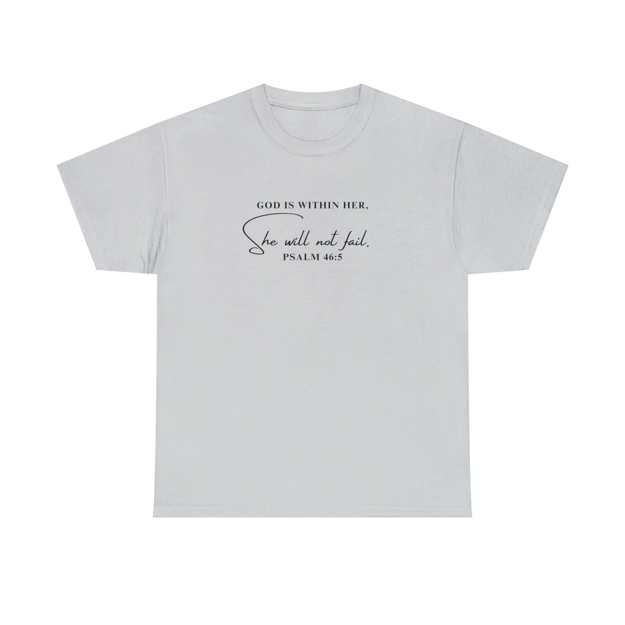 God Is Within Her | Cotton Tee