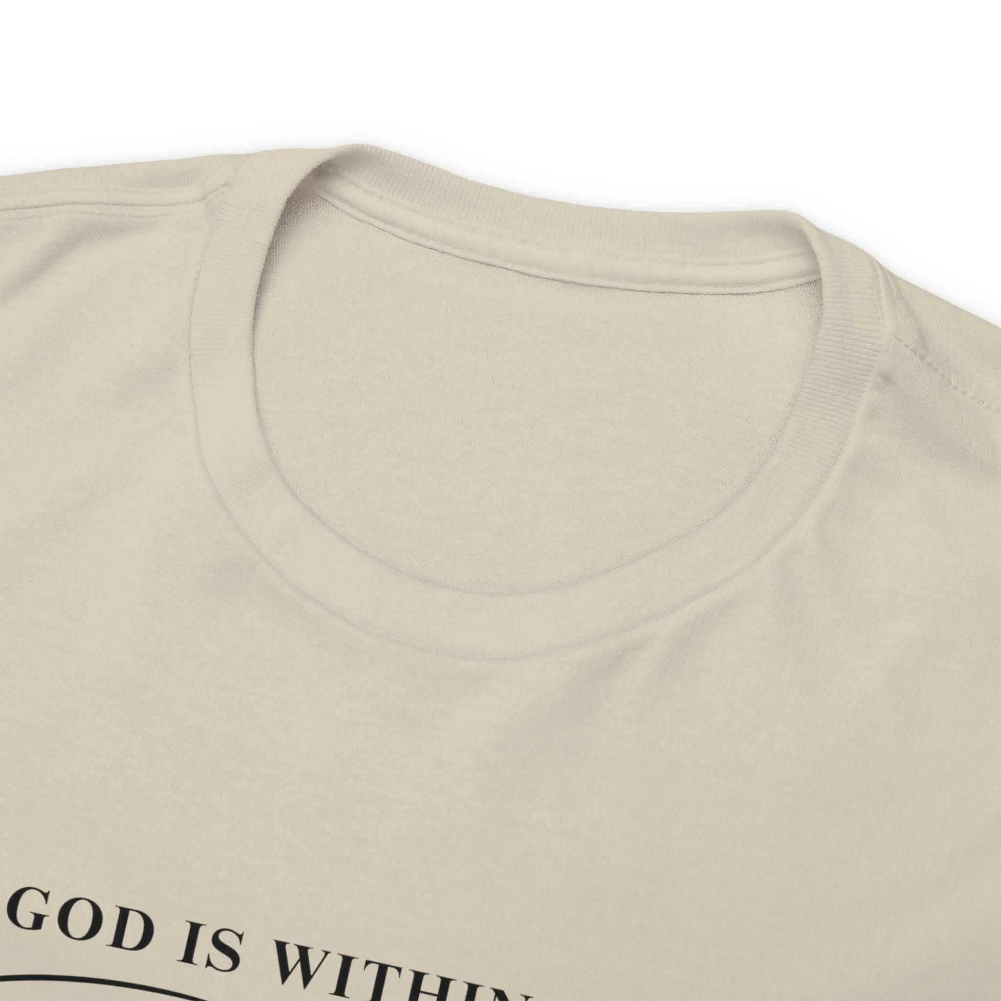 God Is Within Her | Cotton Tee